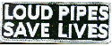 Loud_pipes.gif (4174 bytes)